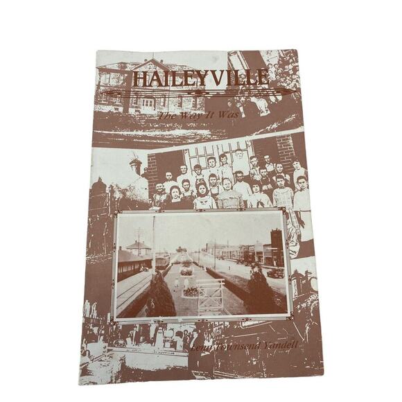 Haileyville The Way it Was Book SCARCE Rare Vintage Oklahoma Photos HIstory ++ - Picture 1 of 7